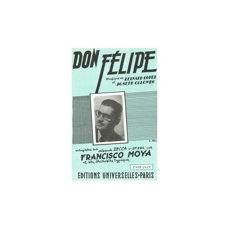 Partition DON FÉLIPE Francisco MOYA