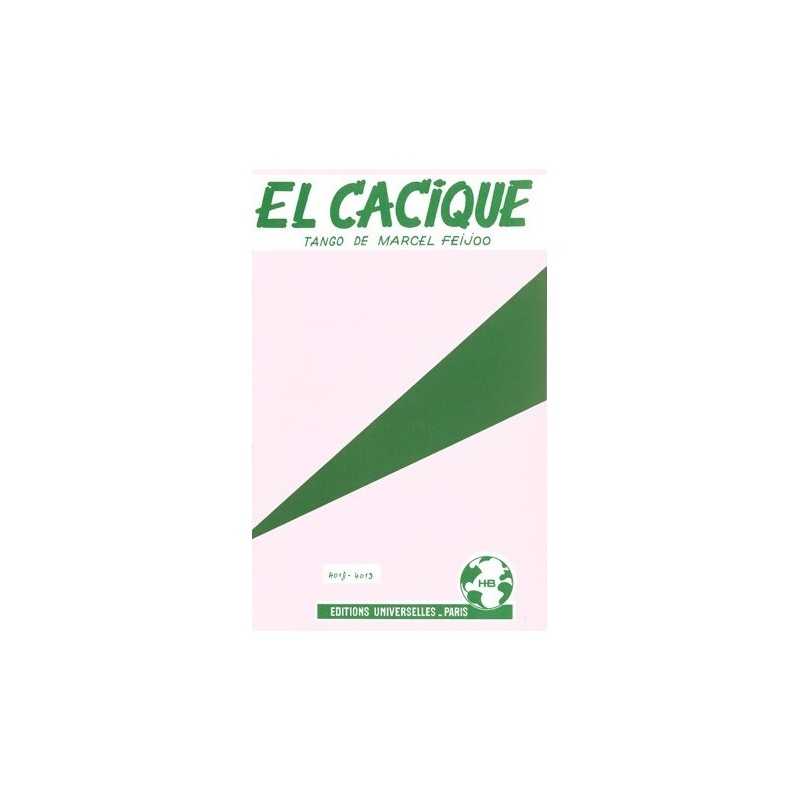 Partition EL CACIQUE Marcel FEIJOO