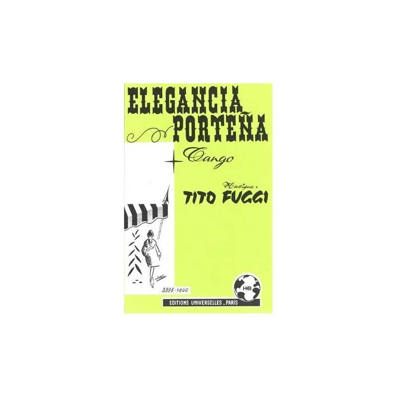 Partition ELEGANCIA PORTENA Tito FUGGI