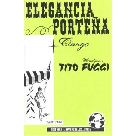 ELEGANCIA PORTENA - LA ULTIMA RUEDA