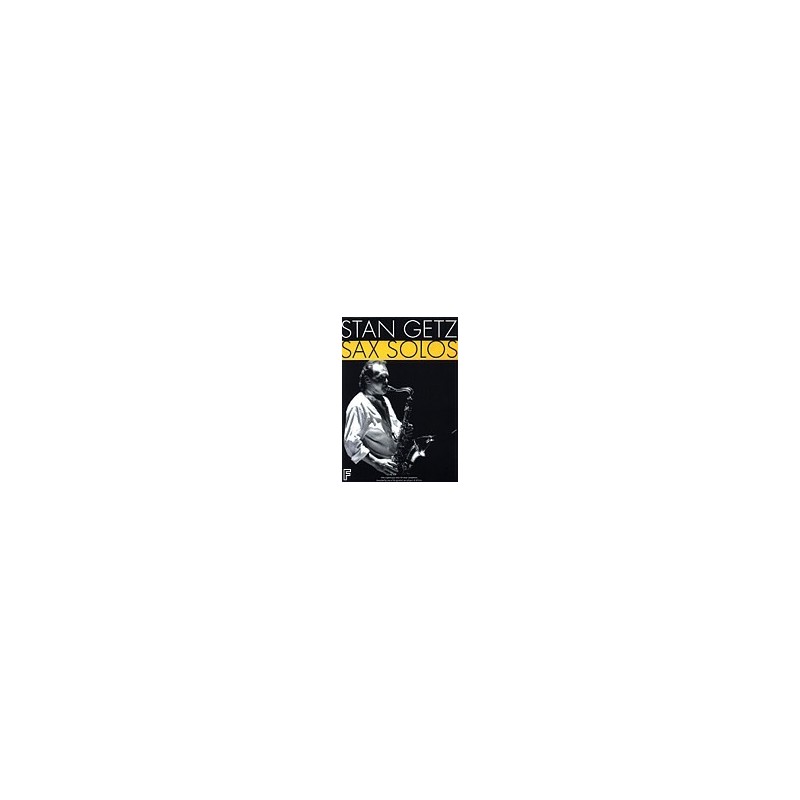STAN GETZ SAX SOLOS