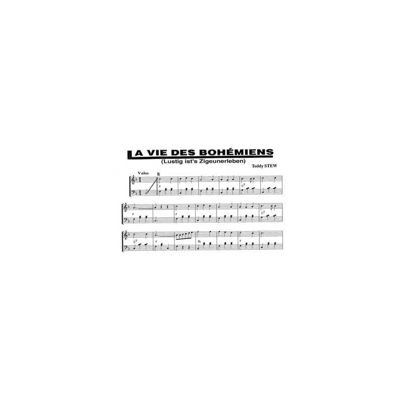 Sheet music LA VIE DES BOHÉMIENS Teddy STEW