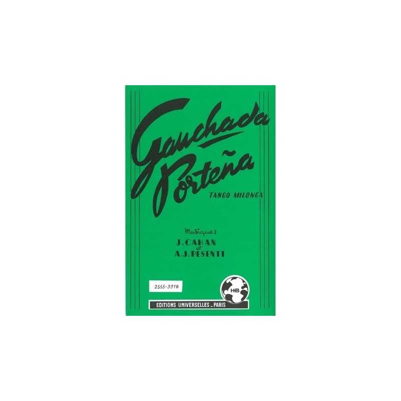 Partition GAUCHADA PORTENA Jacques CAHAN