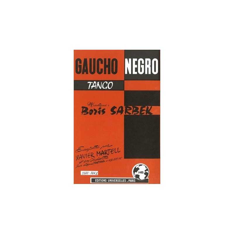 Partition GAUCHO NEGRO Xavier MARTELL