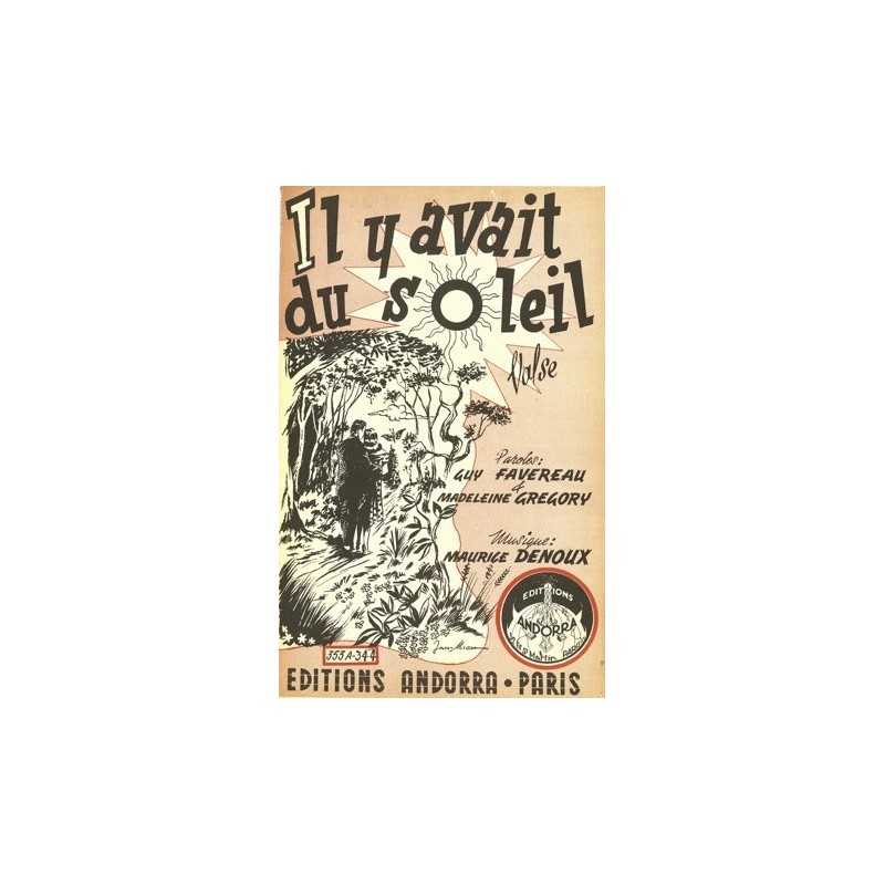 Partition IL Y AVAIT DU SOLEIL