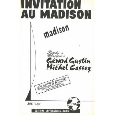INVITATION AU MADISON - JE TE RETROUVERAI