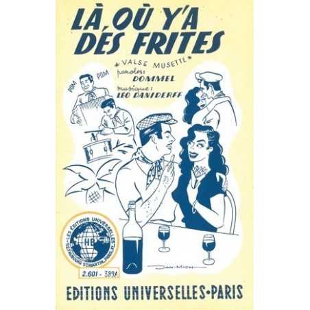 LÀ OÙ Y'A DES FRITES - SANS DISCUSSION