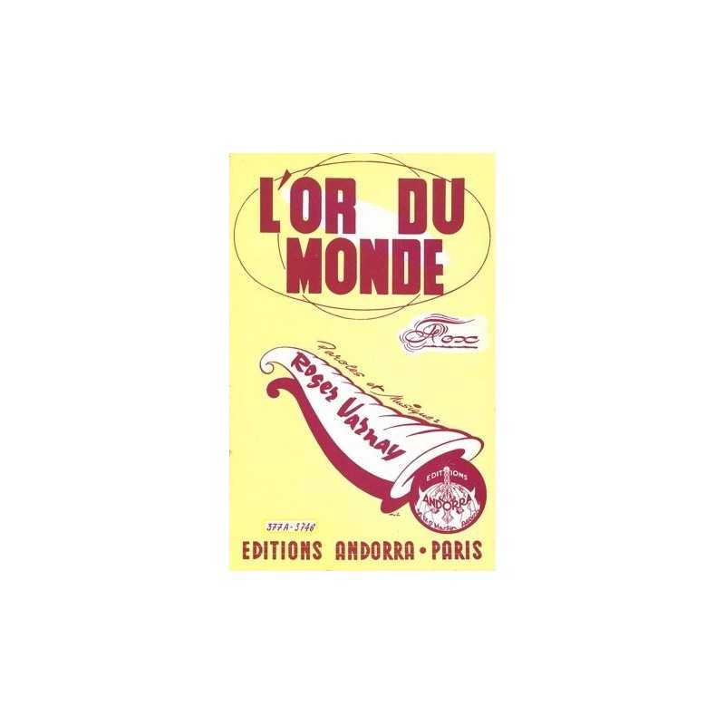Partition L'OR DU MONDE
