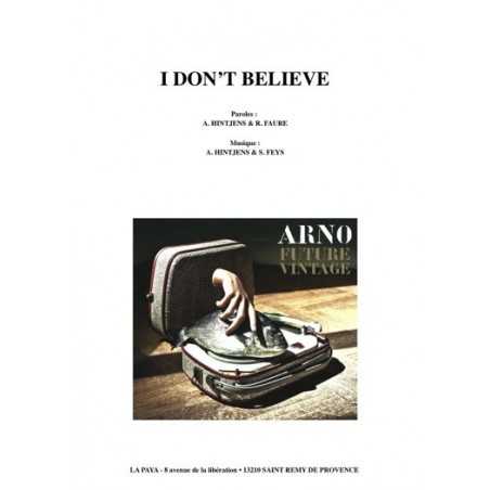 I DON’T BELIEVE