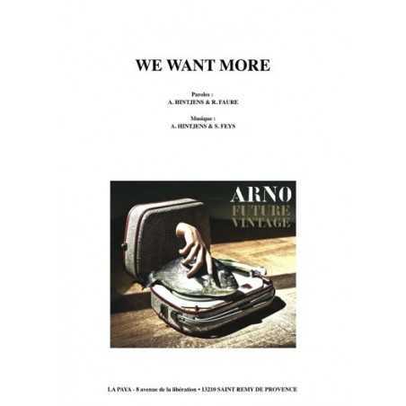 WE WANT MORE