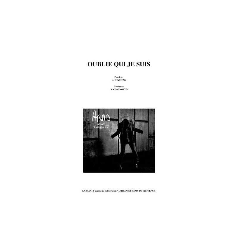 Sheet music OUBLIE QUI JE SUIS ARNO