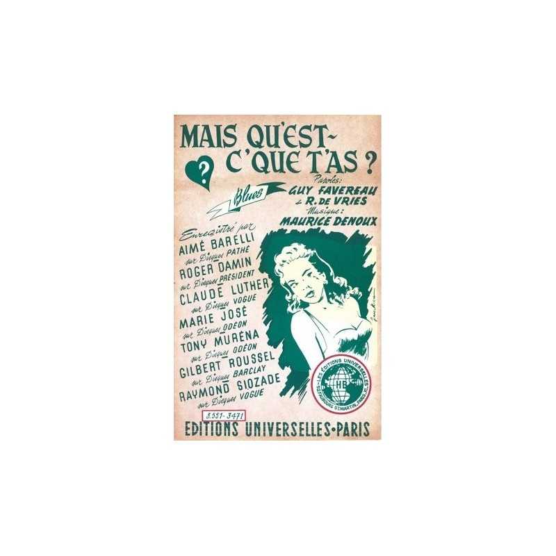 Partition MAIS QU'EST-CE QUE T'AS MARIE JOSÉ