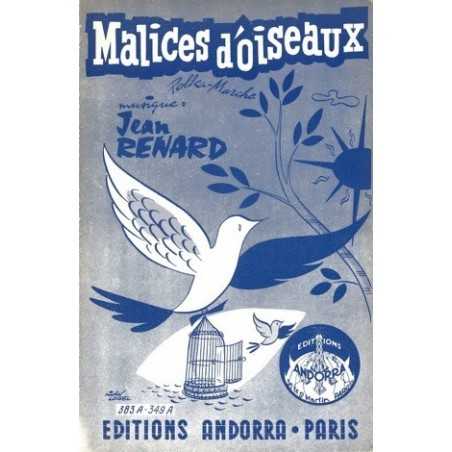 MALICES D'OISEAUX - MUSETTE DE PARIS