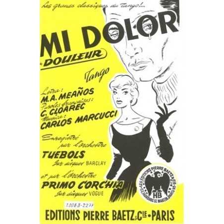 MI DOLOR - MILONGA POPULAR