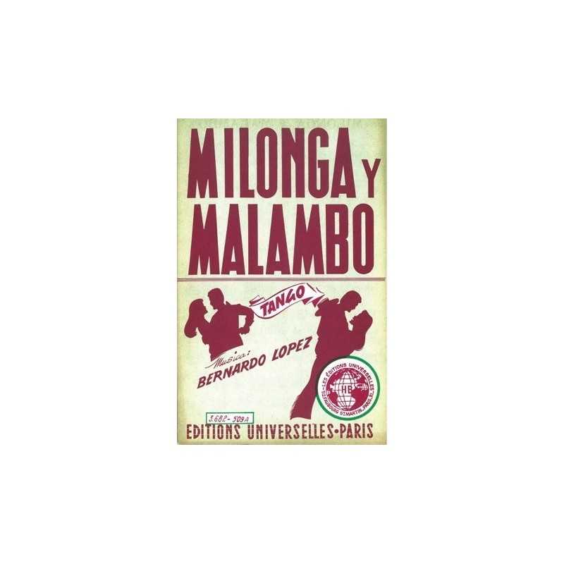Partition MILONGA Y MALAMBO Bernardo LOPEZ