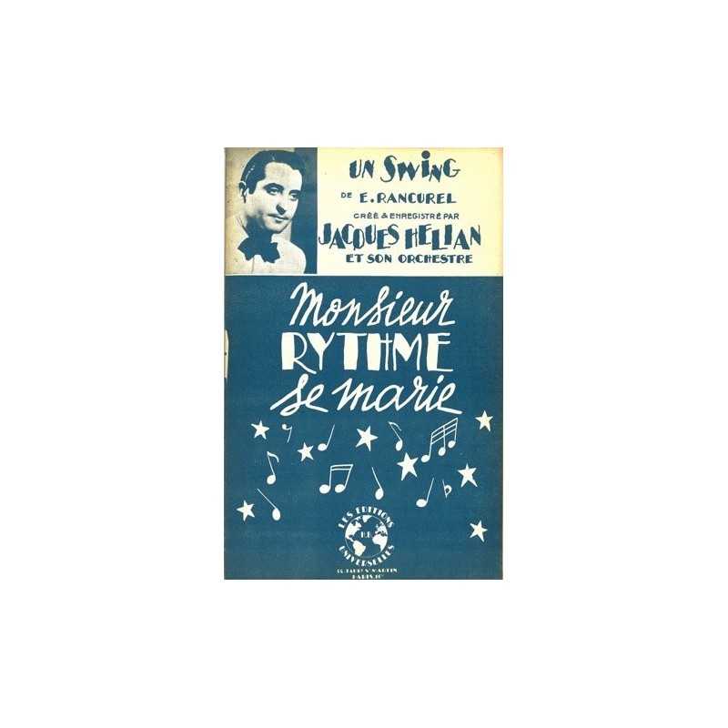 Partition MONSIEUR RYTHME SE MARIE Jacques HELIAN