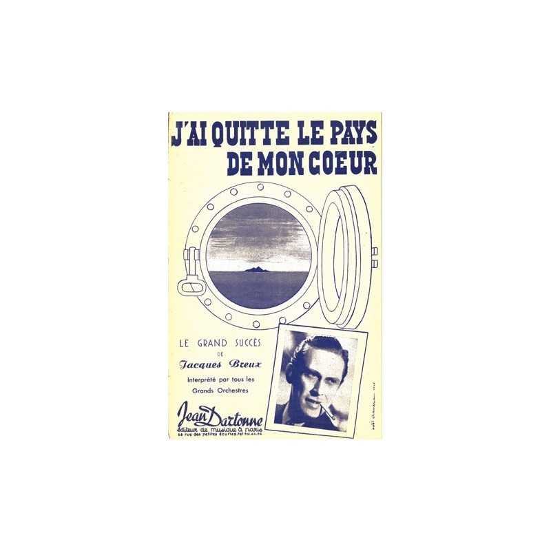 Partition J'AI QUITTÉ LE PAYS DE MON CŒUR Jacques BREUX