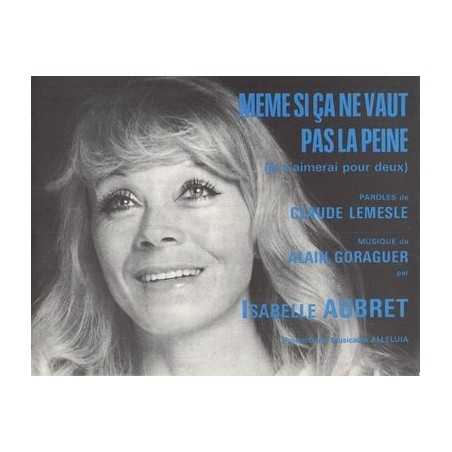 MÊME SI ÇA NA VAUT PAS LA PEINE