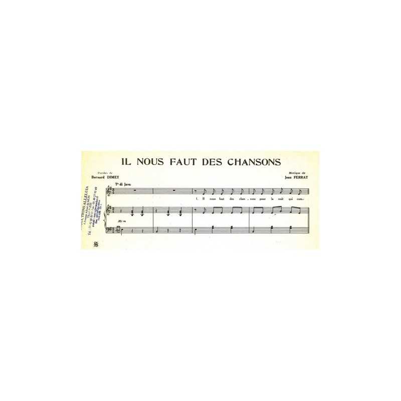 Sheet music IL NOUS FAUT DES CHANSONS Jean Ferrat