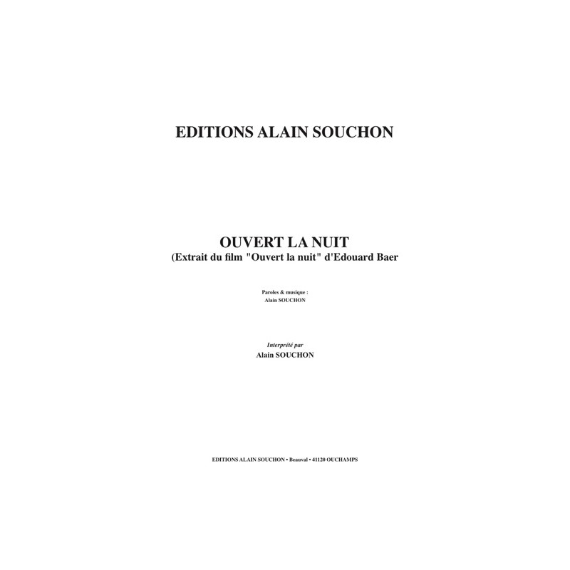 PARTITION ouvert la nuit ALAIN SOUCHON