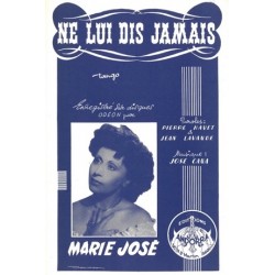 Partition NE LUI DIS JAMAIS Marie-José