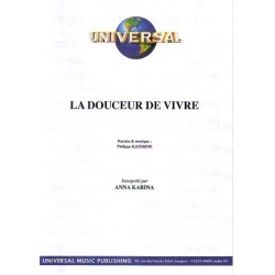 LA DOUCEUR DE VIVRE