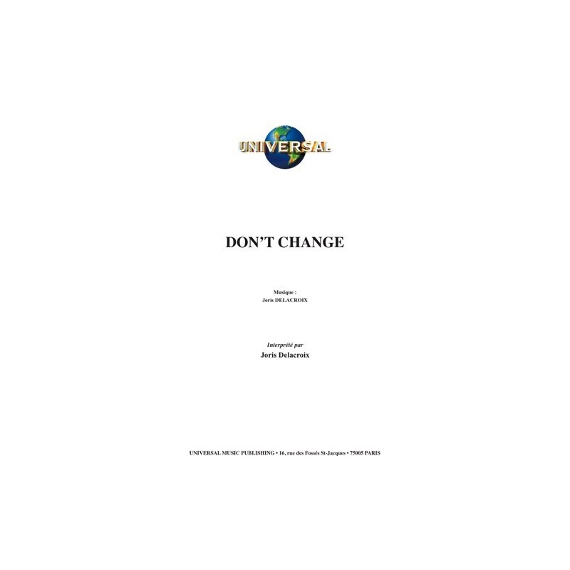 Partition DON'T CHANGE Joris DELACROIX