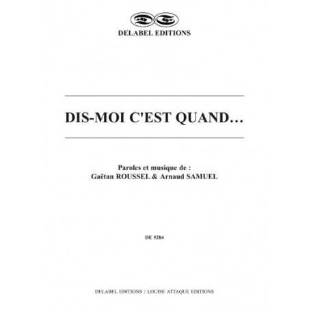 DIS-MOI C'EST QUAND