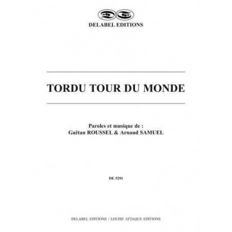 TORDU TOUR DU MONDE