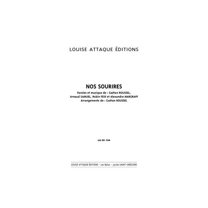 Partition NOS SOURIRES LOUISE ATTAQUE