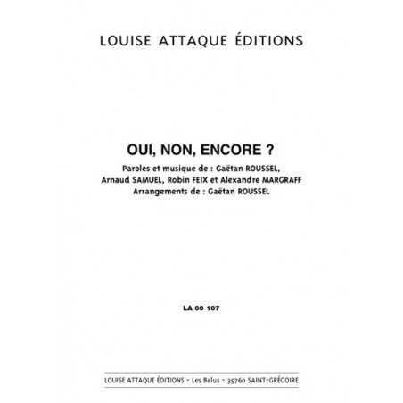 OUI, NON, ENCORE ?