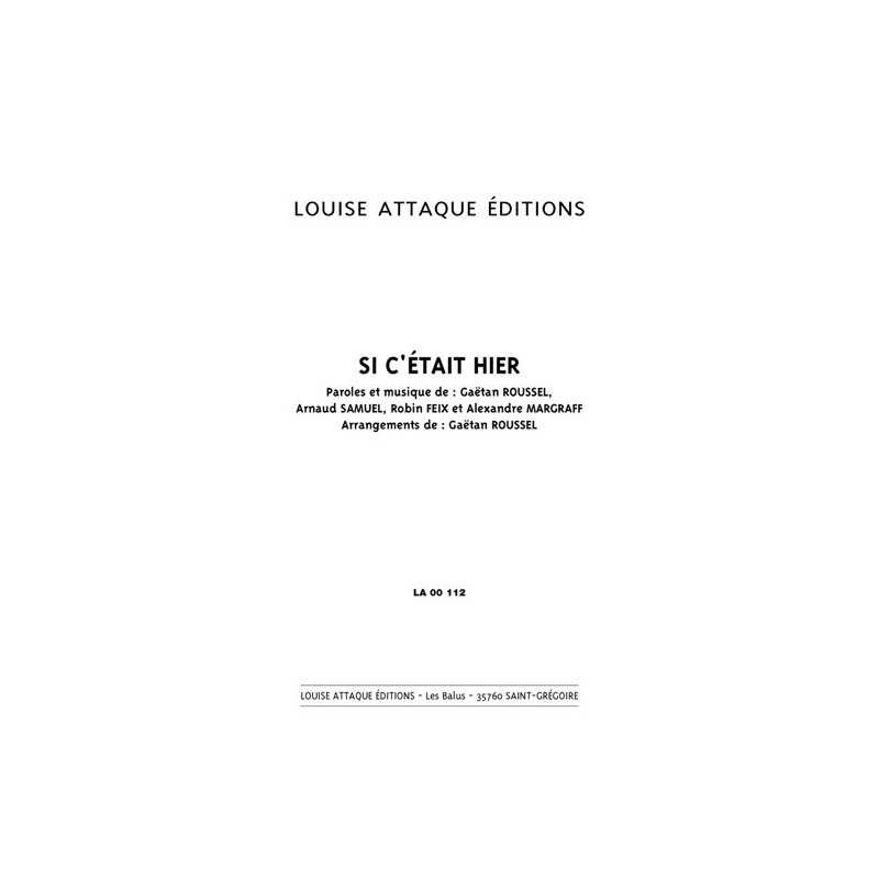 Partition SI C'ÉTAIT HIER LOUISE ATTAQUE