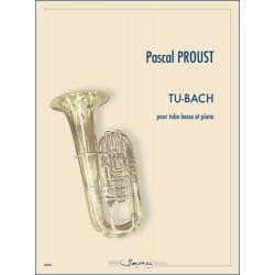Partition TU-BACH Pascal Proust