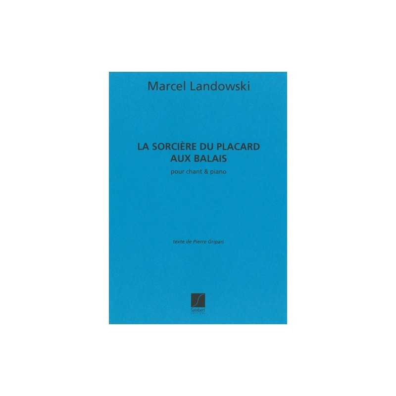 Partition LA SORCIÈRE DU PLACARD AUX BALAIS Marcel Landowski