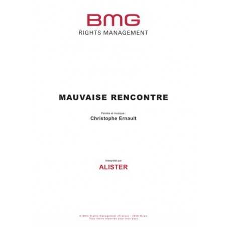 MAUVAISE RENCONTRE