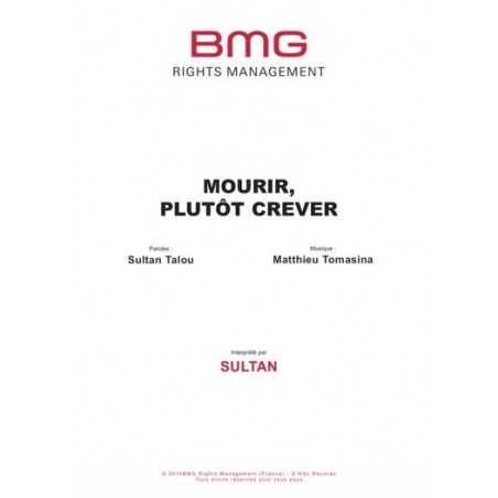 MOURIR, PLUTÔT CREVER