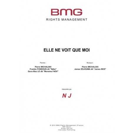 ELLE NE VOIT QUE MOI
