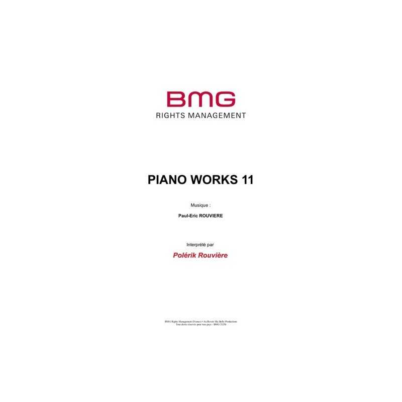 Partition PIANO WORKS 11 Paul-Eric ROUVIÈRE