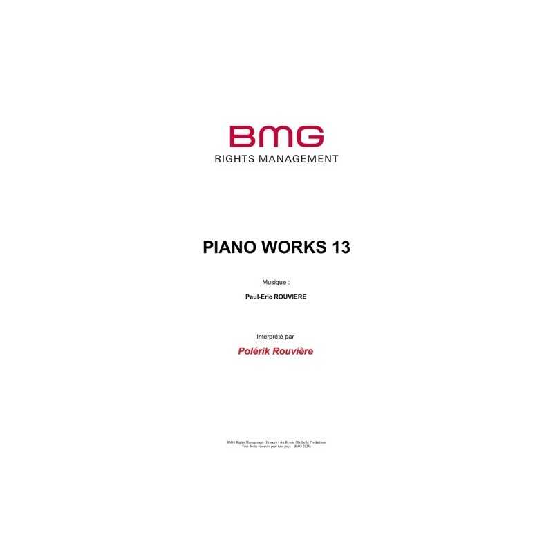 Partition PIANO WORKS 13 Paul-Eric ROUVIÈRE