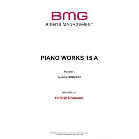 PIANO WORKS 15 A