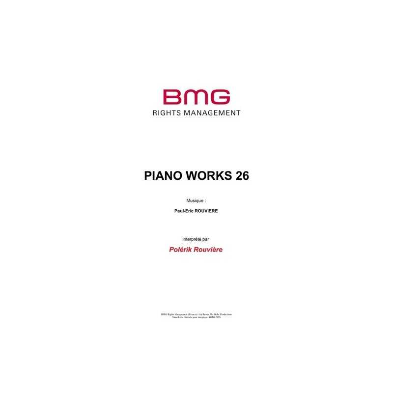 Partition PIANO WORKS 26 Paul-Eric ROUVIÈRE