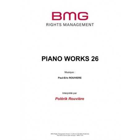 PIANO WORKS 26