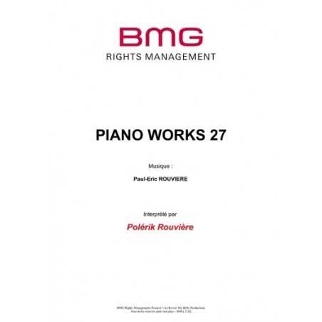 PIANO WORKS 27