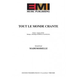Sheet music TOUT LE MONDE CHANTE Mademoiselle