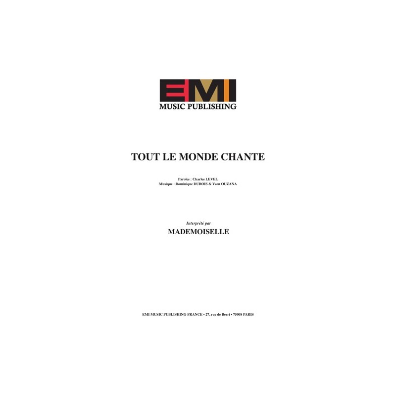 Sheet music TOUT LE MONDE CHANTE Mademoiselle