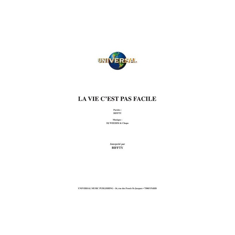 Partition LA VIE C’EST PAS FACILE BIFFTY