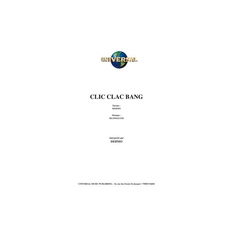 Partition CLIC CLAC BANG DEHMO