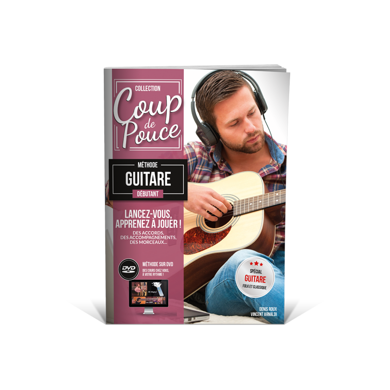 Méthode COUP DE POUCE DÉBUTANT GUITARE (+DVD) Denis Roux
