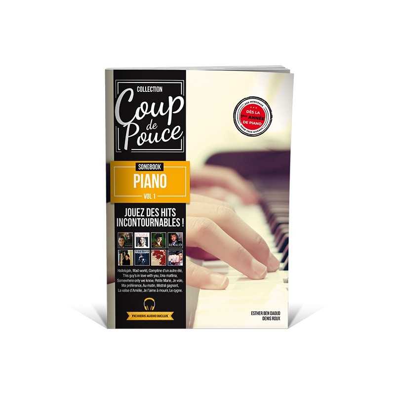 COUP DE POUCE SONGBOOK PIANO VOL.1 Denis Roux
