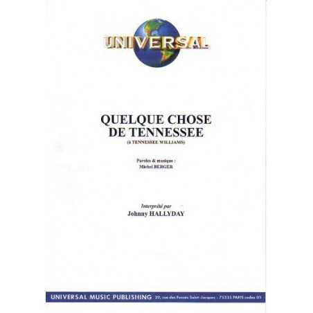 QUELQUE CHOSE DE TENNESSEE